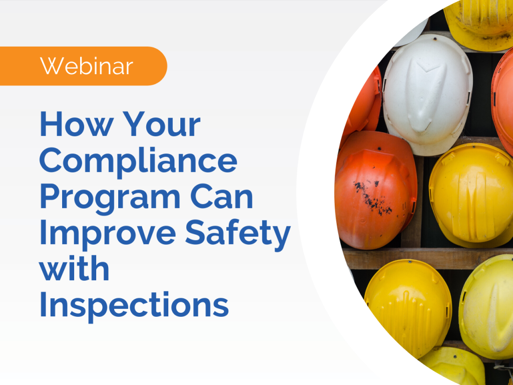Webinar promo featuring text and a stack of orange, white, and yellow safety helmets on shelves—learn how to improve safety with inspections.