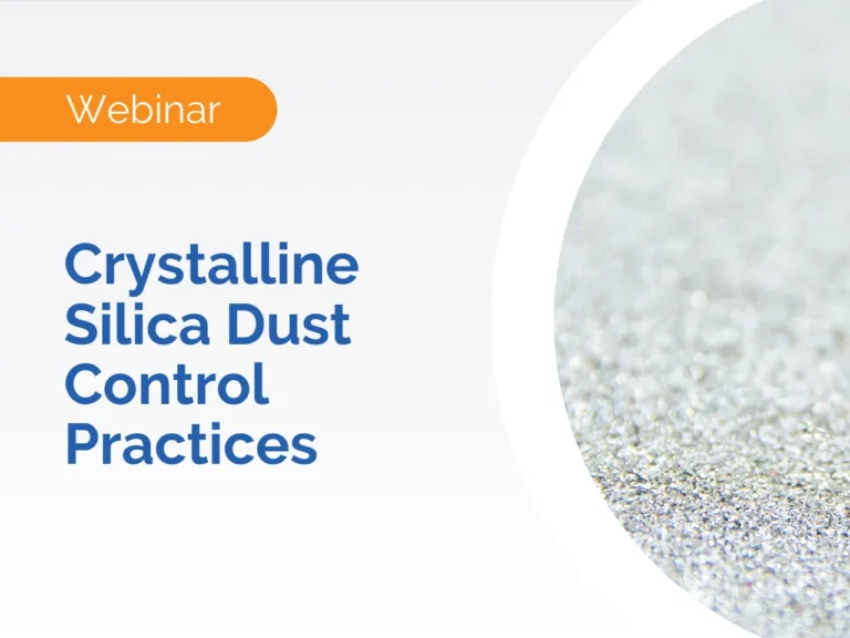 Announcing a webinar on Crystalline Silica Dust Control Practices, featuring insights and an image of shimmering silica dust to highlight effective control techniques.