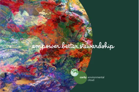 Colorful abstract Earth art with the text empower better stewardship, a Cority Environmental Cloud logo, and a subtle nod to an effective waste management plan.