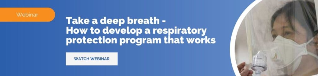 Respiratory Protection Programs: Develop One That Works