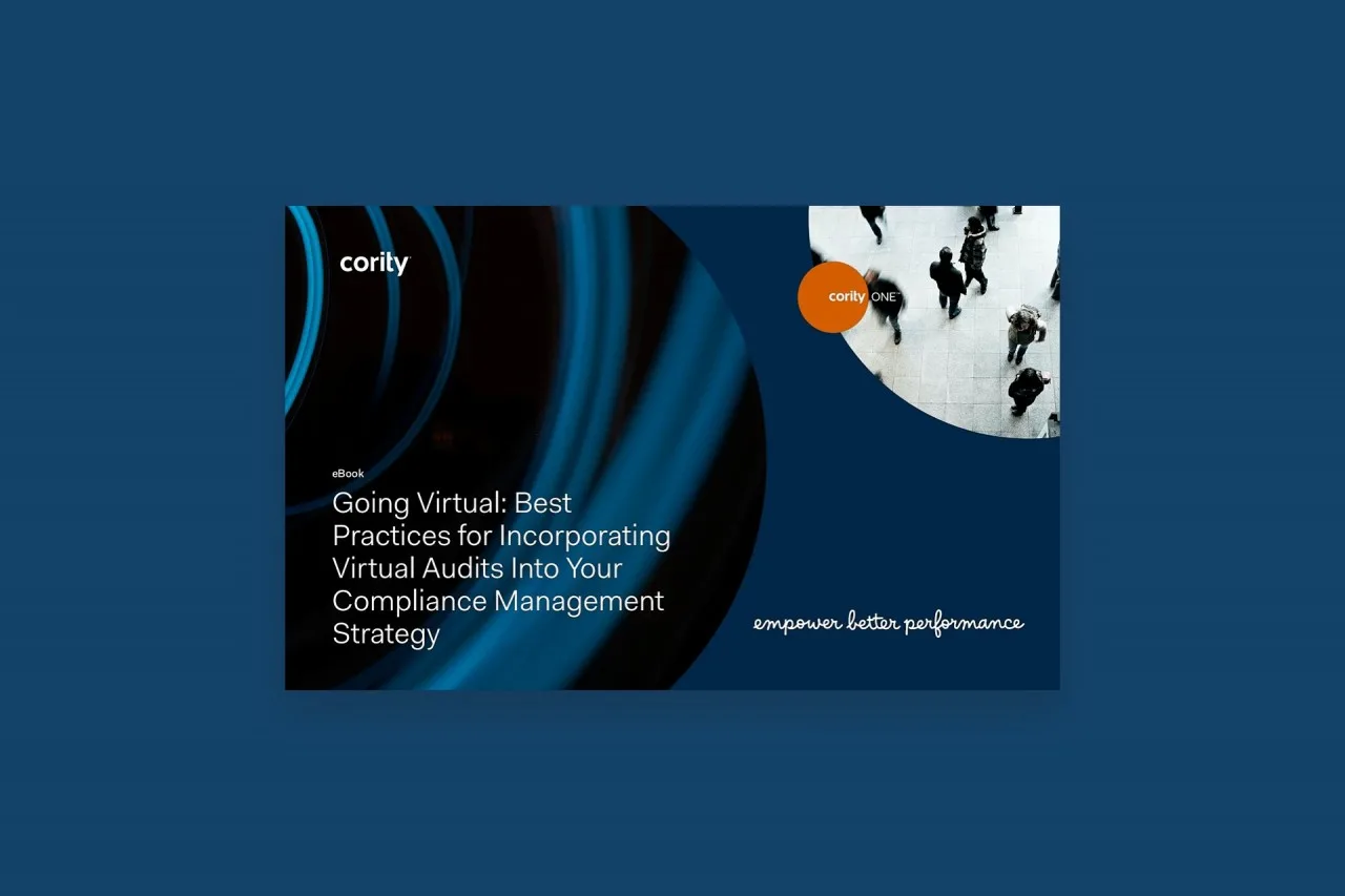 EBook cover: Going Virtual—Best Practices for Incorporating a reliable virtual audit process into your Compliance Management Strategy.