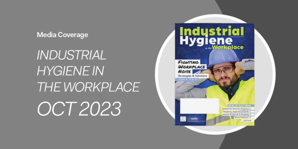 Cover of Industrial Hygiene in the Workplace magazine, Oct 2023, featuring a worker in safety gear with an emphasis on Respiratory Protection.