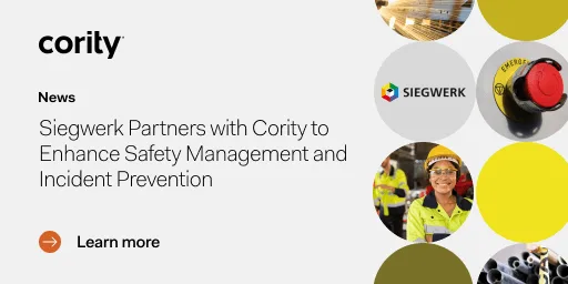 Cority and Siegwerk announce a partnership focused on safety management and incident prevention, featuring safety images and a “Learn more” button.