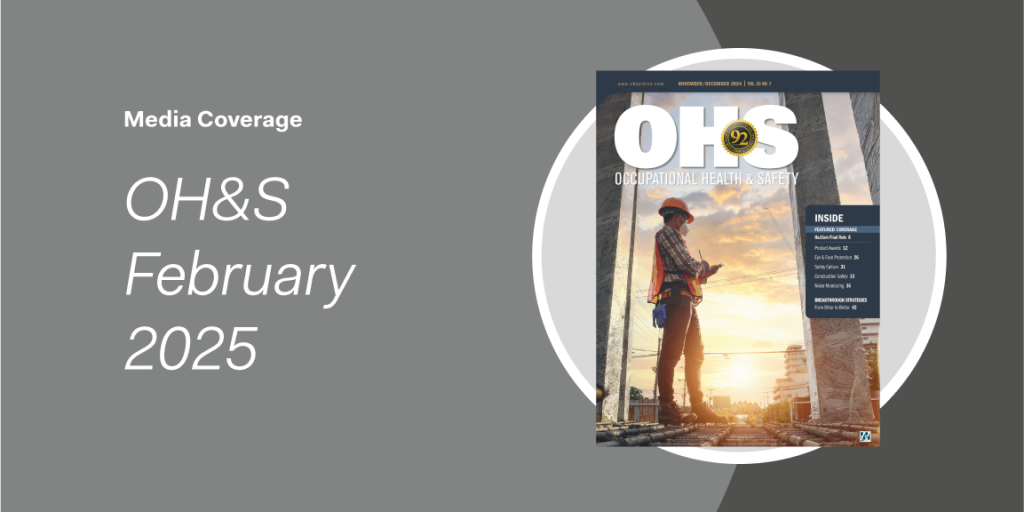 Cover of OH&S February 2025 magazine featuring a worker in safety gear at an industrial workplace, highlighting critical issues like heat stress and evolving safety standards since 2024.