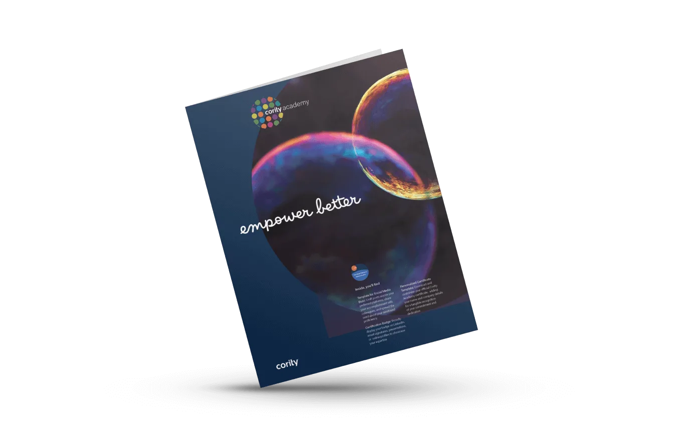 A booklet titled empower better, featuring colorful bubble imagery and a modern logo at the top left, highlights the spirit of partnership as it stands upright against a plain white background.