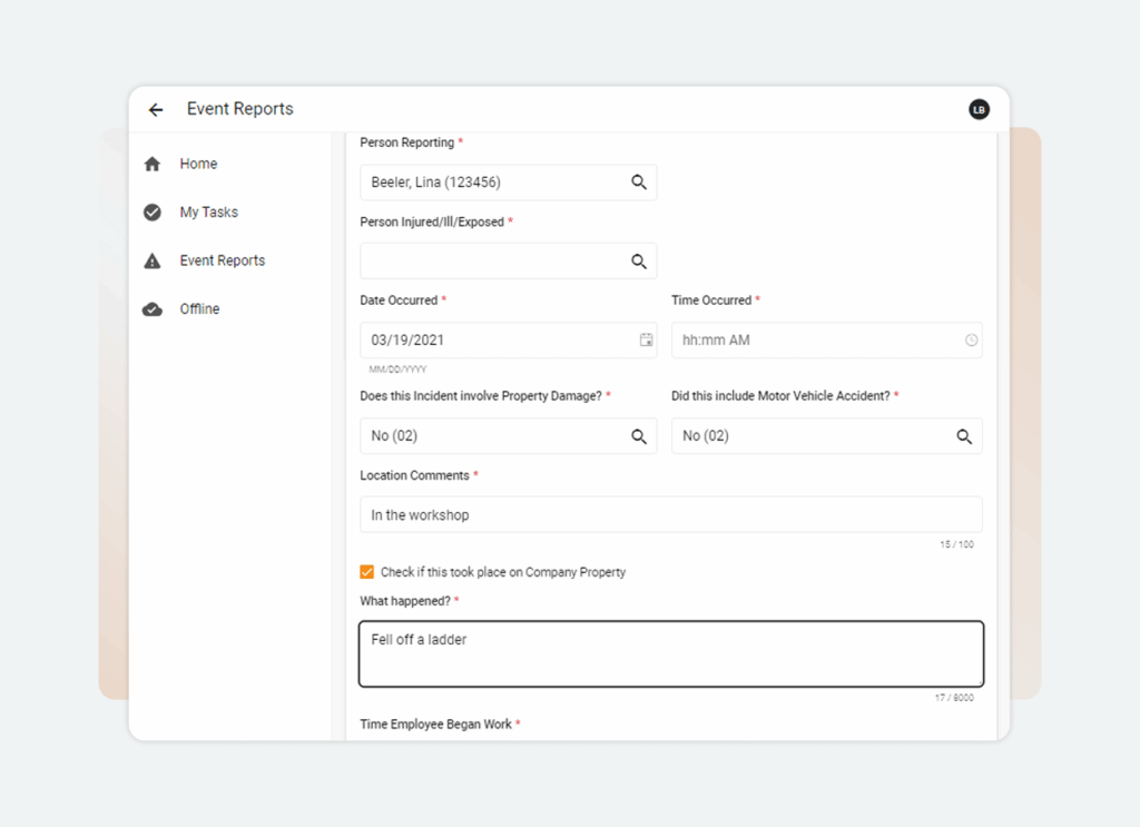 A digital event report form is displayed, featuring fields for person reporting, injury details, date, time, location, leading safety indicators, incident description, and a note stating Fell off a ladder in the What happened? section.