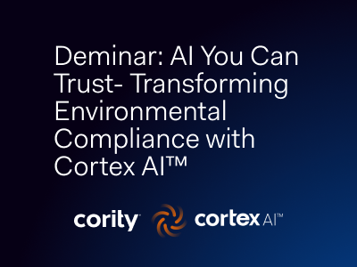 White text on a dark blue gradient background reads, Deminar: Trustworthy AI You Can Trust - Transforming Environmental Compliance with Cortex AI™. Below are the Cority and Cortex AI™ logos.
