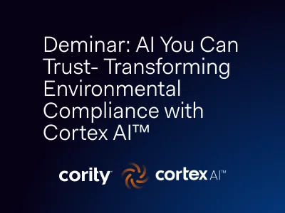 White text on a dark blue gradient background reads, Deminar: Trustworthy AI You Can Trust - Transforming Environmental Compliance with Cortex AI™. Below are the Cority and Cortex AI™ logos.