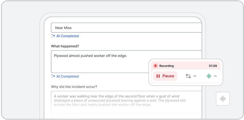 A digital form on a screen, powered by EHS AI, shows a near miss incident report with typed responses and a voice recording interface displaying a timer, pause button, and audio levels.