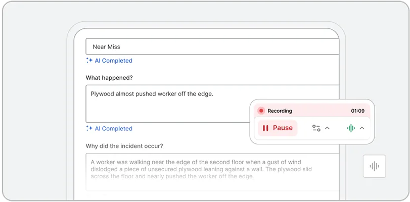 A digital form on a screen, powered by EHS AI, shows a near miss incident report with typed responses and a voice recording interface displaying a timer, pause button, and audio levels.