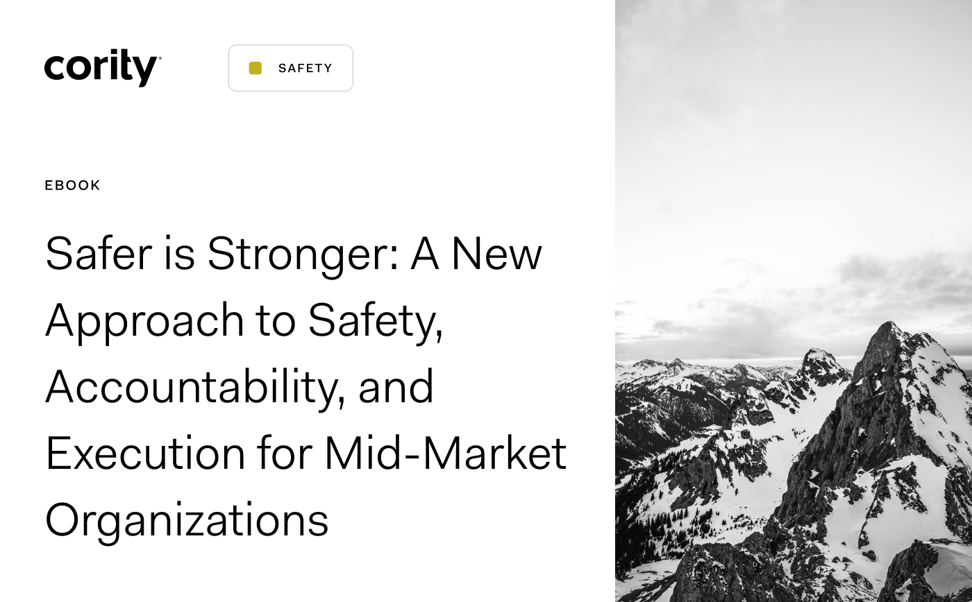Cority eBook cover titled “Safer is Stronger: A New Approach to Safety, Accountability, and Execution for Mid-Market Organizations,” featuring a proactive safety management label and a mountain landscape on the right.