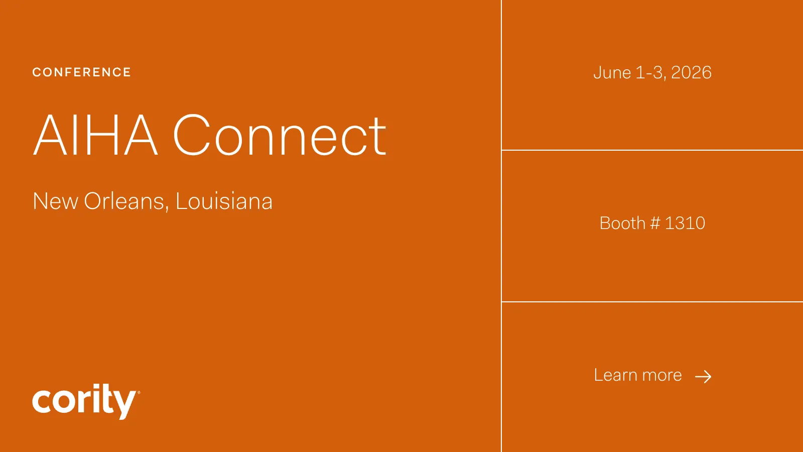 Orange graphic with white text: CONFERENCE AIHA Connect, New Orleans, Louisiana. Right side says June 1-3, 2026, Booth #1310, and Learn more about Cority EHS software. Cority logo at bottom left.
